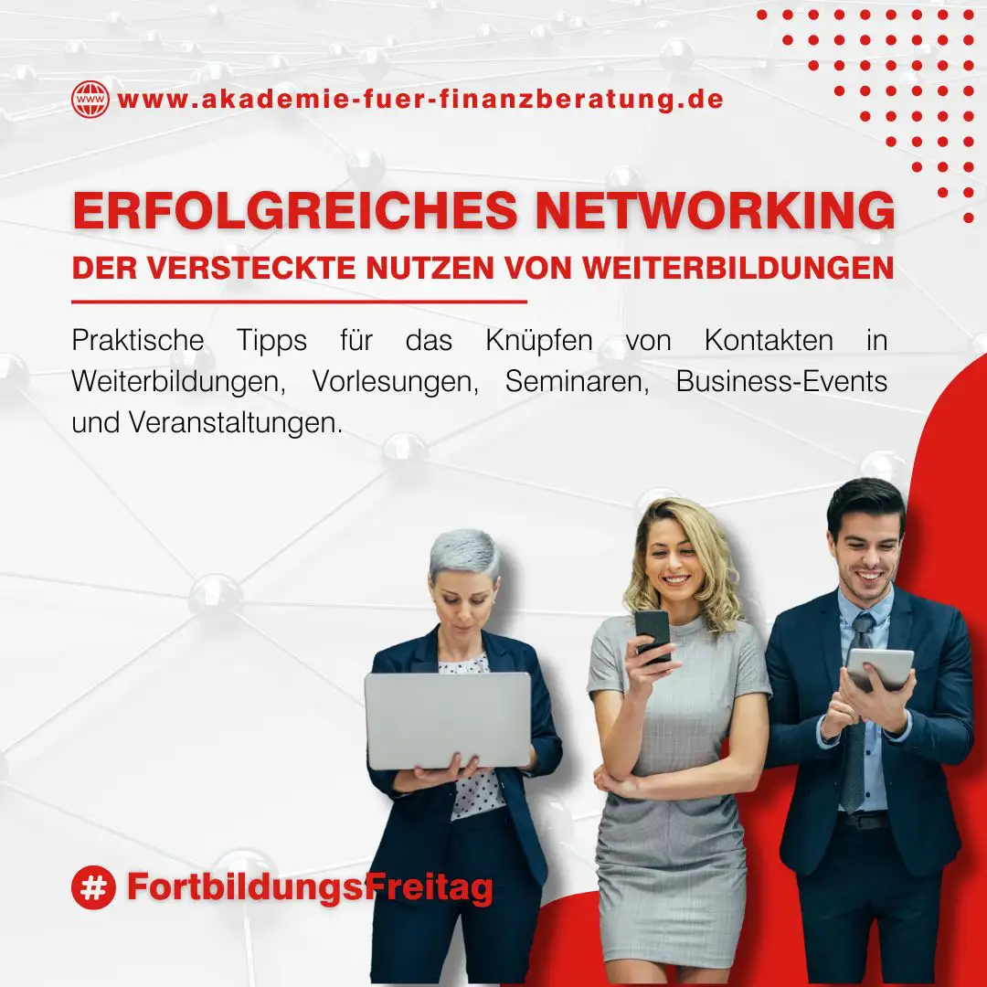 Erfolgreiches Networking: Der versteckte Nutzen von Weiterbildungen – Praktische Tipps für das Netzwerken und Knüpfen von Kontakten.